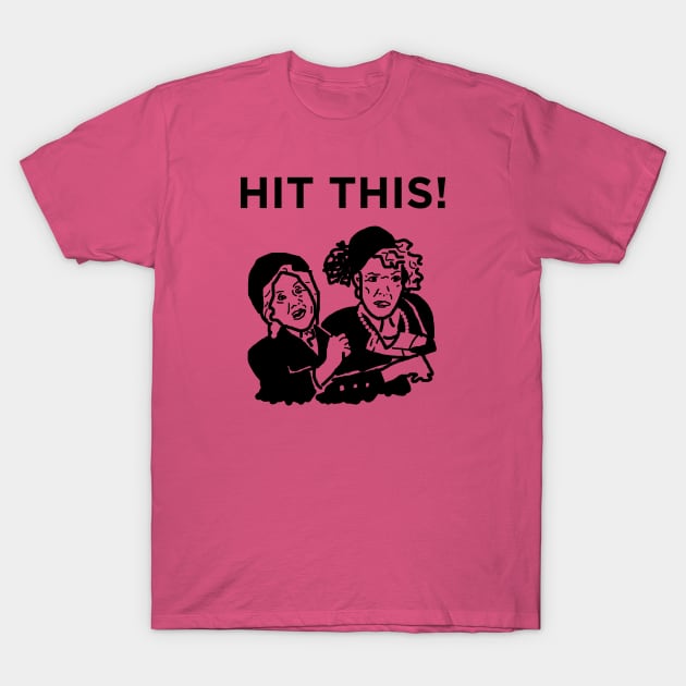 Hit This! T-Shirt by Hoagiemouth